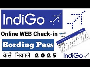 IndiGo Web Check In Domestic Online 2025 | Indigo Boarding Pass Download | Step-by-Step Guide |