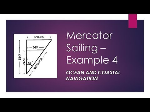 Mercator Sailing Calculations - Example 4