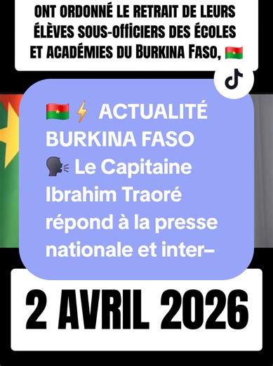 Actualité Burkina Faso : Ibrahim Traoré répond aux médias