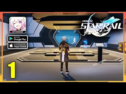 Honkai Star Rail Gameplay Walkthrough (Android, iOS) - Part 1