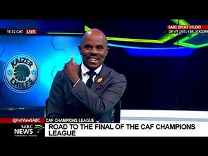 CAF Champions I Preview of the Chiefs and Al Ahly game that kicks off at 9pm