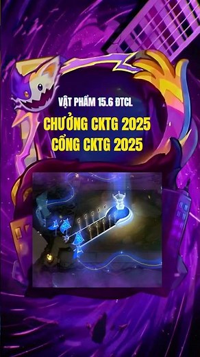 Review Cổng Dịch Chuyển CKTG 2025 & Chưởng Lực CKTG 2025 Đấu Trường Chân Lý #tft #gaming #dtcl