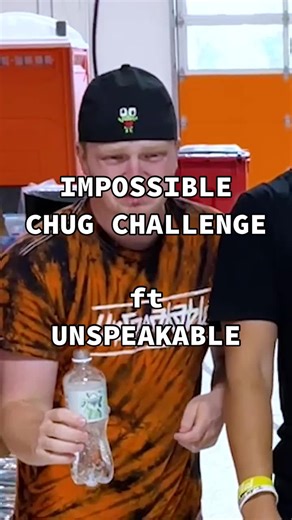 #impossible #chug #challenge @unspeakable