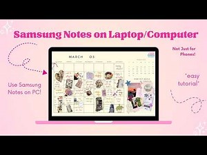 Samsung Notes on Laptop?! Full Tutorial You Didn’t Know You Needed 💌📓🗒️