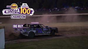 2023 Speedway Motors WISSOTA 100 Street Stock Champion! Eric Riley | Wissota Auto Racing