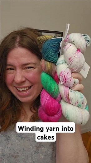 Winding Skeins into Yarn Cakes for a Customer - How Might These Yarns Knit up?