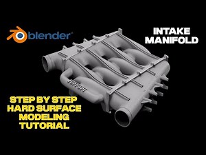 Hard Surface Modeling an Intake Manifold in Blender | Full Step-by-Step Tutorial