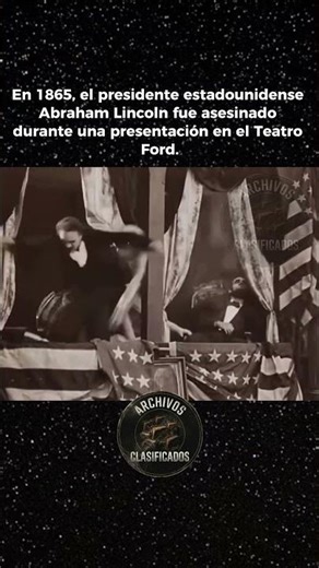 L DISPARO QUE CAMBIÓ TODO: El asesinato de Abraham Lincoln 🏛️