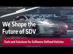 We Shape The Future of SDV | Tools and Solutions for Software-Defined Vehicles
