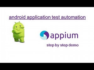 Appium: Android Mobile Application Test Automation: Step by Step Demonstration (Detailed)