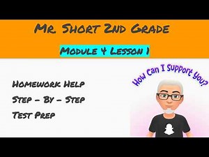 Module 4 Lesson 1 Eureka Math Homework Help (2nd Grade)