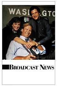 Broadcast News (1987) - AZ Movies