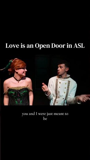‘Love is an Open Door’ in Sign Language #musicaltheatre #asl