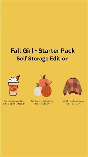 🍂 Fall Girl Starter Pack – Self Storage Edition! 🍂