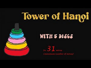 Classic Math Puzzle - Tower of HANOI - using 5 discs - solved using 31 (minimum number of) moves