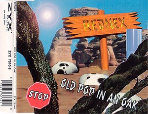 Rednex - Old Pop In An Oak
