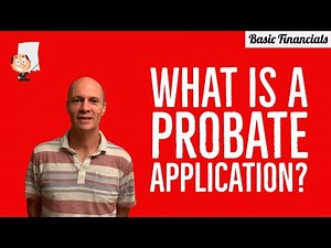 What is a Probate Application?