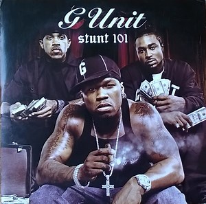 G Unit - Stunt 101