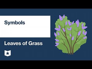 Leaves of Grass by Walt Whitman | Symbols