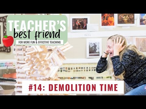 Episode 14: Demolition Time | Easy Lesson Plan | Teacher's Best Friend