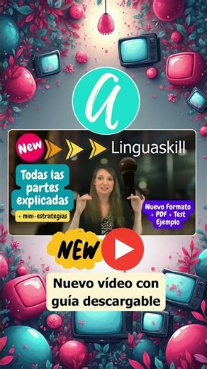 ⚠️ New Linguaskill 2025–2026: nuevo formato, nuevas partes, nuevos sustos… 😂