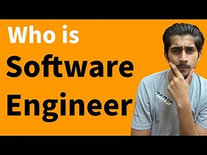 Who is Software Engineer? How to be a Software Engineer in India? By Ritik Chauhan