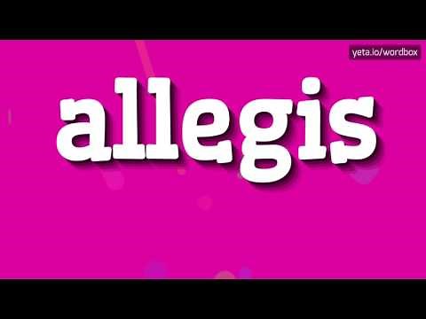 ALLEGIS - HOW TO SAY ALLEGIS? #allegis