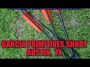 Garcia Primitives Archery Shoot, self bow build, and the Carbon Express Atlatl Shooting