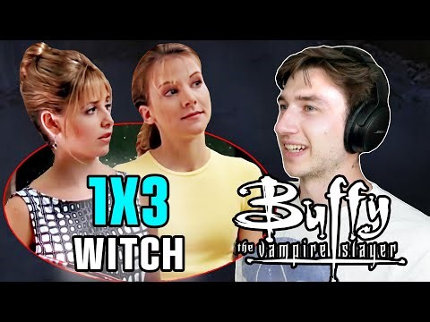 BUFFY THE VAMPIRE SLAYER 1X3 - Witch - REACTION!