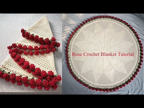 Part 1 -Crochet Rose Blanket Tutorial 🌹 +Free Pattern Make a Bouquet or a Shaw.