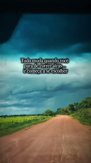 Tudo Muda Quando Você Para de Correr Atrás e Começa a se Escolher