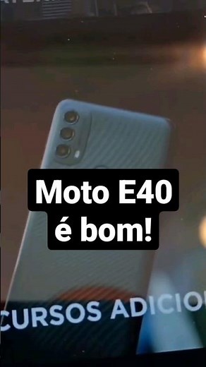 Motorola E40 é bom custo benefício #shorts #motoe40