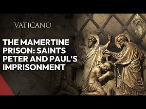 Exploring the Ancient Mamertine Prison: Saints Peter and Paul's Imprisonment