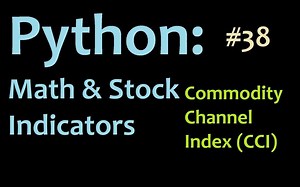 How to program the Commodity Channel Index (CCI) in Python| 如何在 Python 中编写商品渠道指数