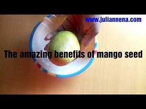 The Amazing Benefits Of Mango Seed: It Will Close It Permanently