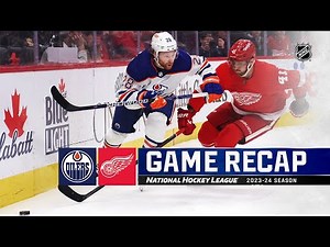Oilers @ Red Wings 1/11 | NHL Highlights 2024