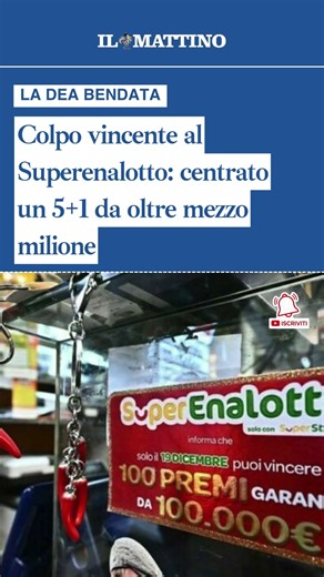 Colpo vincente al Superenalotto: centrato un 5+1 da oltre mezzo milione