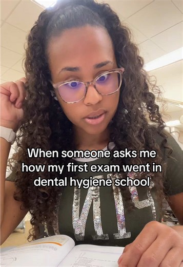 Experiencing My First Exam in Dental Hygiene School
