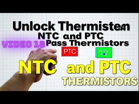 What are NTC and PTC THERMISTOR Types