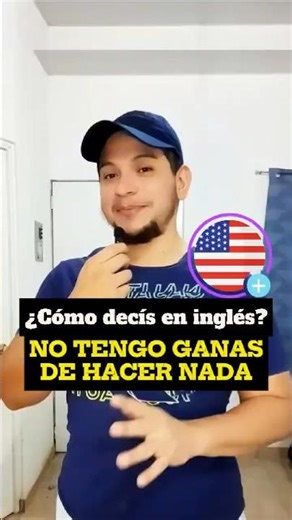 😴 ¿Cómo decir “no tengo ganas de nada” en inglés?