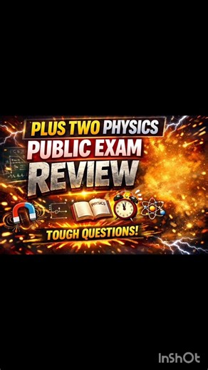 Plus two physics public exam review 🙀😱 #exam #plustwo #physics