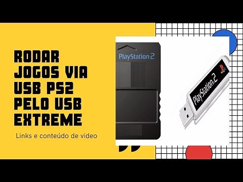 COMO RODAR JOGOS VIA USB PS2 PELO USB EXTREME