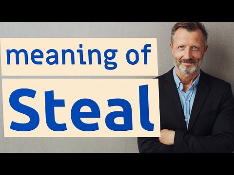 Steal | Meaning of steal