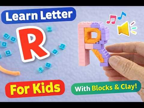 Learn Letter R for Kids | ABC with Blocks & Clay 🎵