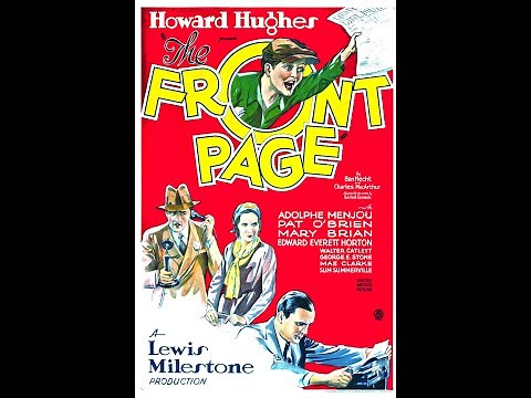 Adolphe Menjou & Pat O'Brien in Lewis Milestone's "The Front Page" (1931) - w/Edward Everett Horton