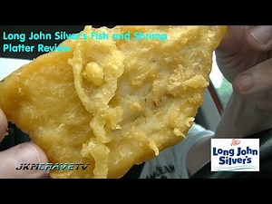 Long John Silver's Fish and Shrimp Platter Review