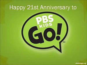 Happy 21st Anniversary to PBS Kids Go!