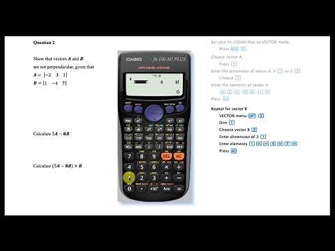 How to Calculate With Vectors on Casio Scientific Calculators