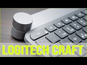 Logitech Craft: Praxis-Hands on