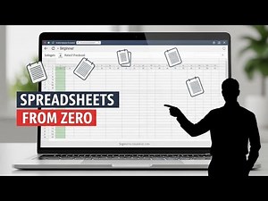 Spreadsheet Basics for Beginners (Google Sheets / Excel) | Start From Zero